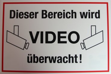 Warnschild "Dieser Bereich ist Videoüberwacht"