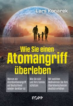 Wie Sie einen Atomangriff überleben - Lars Konarek