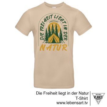 T-Shirt "Die Freiheit liegt in der Natur"