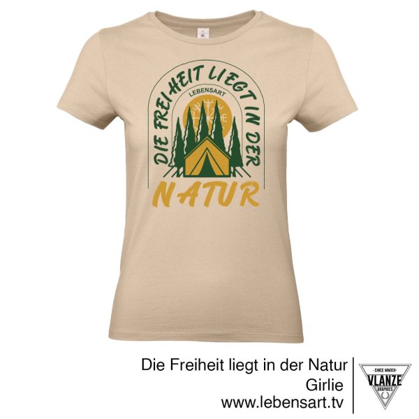 Shirt Frauen "Die Freiheit liegt in der Natur"