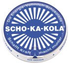 Scho-Ka-Kola, "Vollmilch",