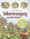 Selbstversorgung aus dem Garten
